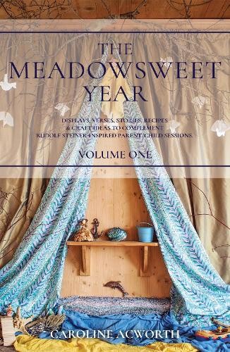 Meadowsweet Year Volume 1