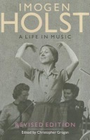 Imogen Holst: A Life in Music