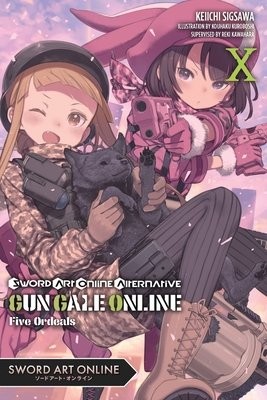 Sword Art Online Alternative Gun Gale Online, Vol. 10 (light novel)
