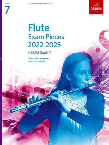 Flute Exam Pieces from 2022, ABRSM Grade 7