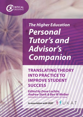 Higher Education Personal TutorÂ’s and AdvisorÂ’s Companion