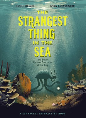 Strangest Thing In The Sea