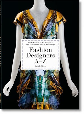 Fashion Designers AÂ–Z. 40th Ed.