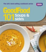 Good Food: Soups a Sides