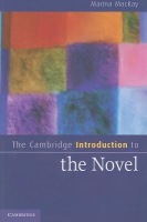 Cambridge Introduction to the Novel