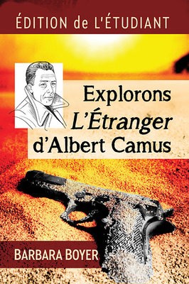 Explorons L'Etranger d'Albert Camus