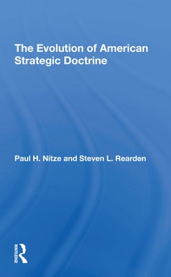 Evolution Of American Strategic Doctrine