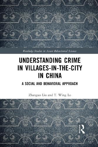 Understanding Crime in Villages-in-the-City in China