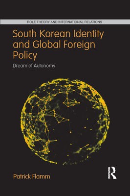South Korean Identity and Global Foreign Policy