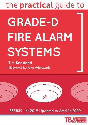 Practical Guide to Grade-D Fire Alarm Systems