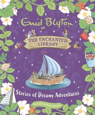 Enchanted Library: Stories of Dreamy Adventures