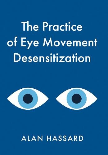 Practice of Eye Movement Desensitization