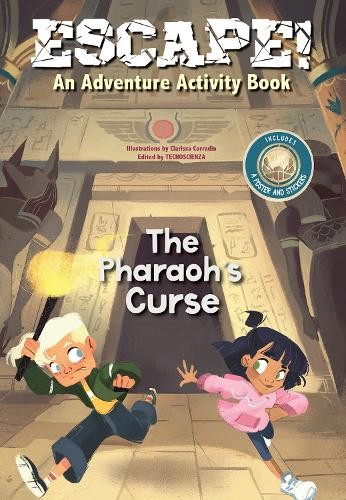 Escape! An Adventure Activity Book: The Pharaoh's Curse