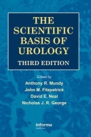Scientific Basis of Urology, Third Edition