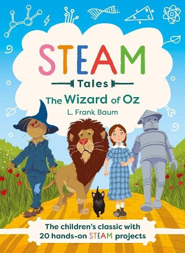 STEAM Tales: The Wizard of Oz