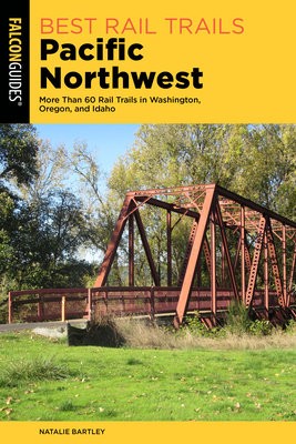 Best Rail Trails Pacific Northwest