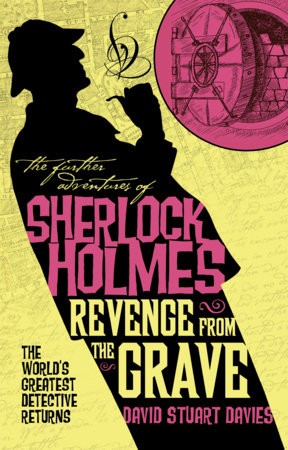 Further Adventures of Sherlock Holmes - Revenge from the Grave