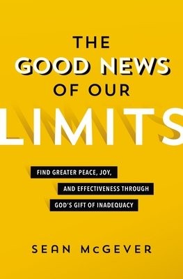 Good News of Our Limits