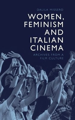 Women, Feminism and Italian Cinema