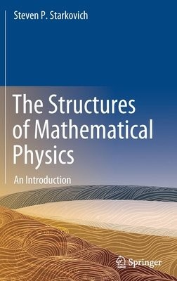 Structures of Mathematical Physics