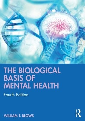 Biological Basis of Mental Health