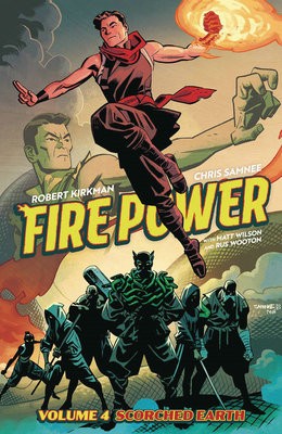 Fire Power by Kirkman a Samnee, Volume 4: Scorched Earth