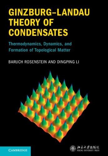 Ginzburg–Landau Theory of Condensates