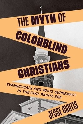 Myth of Colorblind Christians
