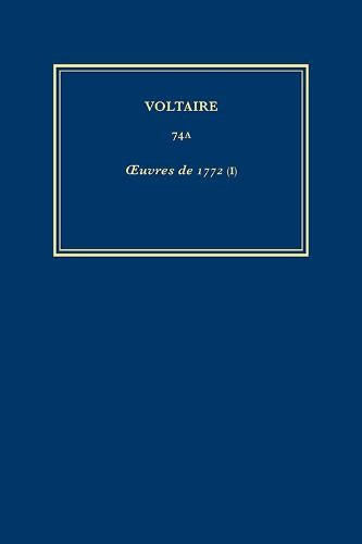 uvres completes de Voltaire (Complete Works of Voltaire) 74A