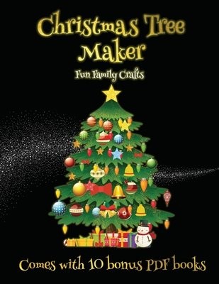 Fun Family Crafts (Christmas Tree Maker)