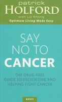 Say No To Cancer
