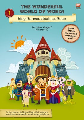 Wonderful World of Words Volume 1: King Norman Nautilus Noun