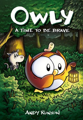 Time to Be Brave: A Graphic Novel (Owly #4)