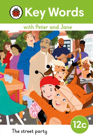 Key Words with Peter and Jane Level 12c – The Street Party