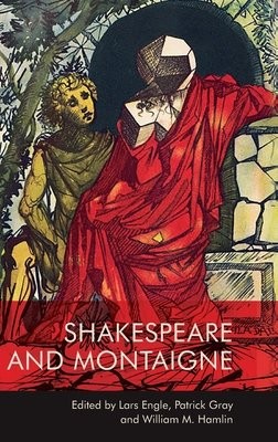 Shakespeare and Montaigne