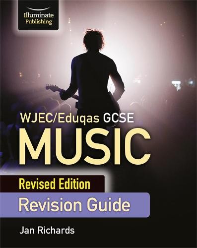 WJEC/Eduqas GCSE Music Revision Guide - Revised Edition