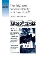 BBC and National Identity in Britain, 1922Â–53