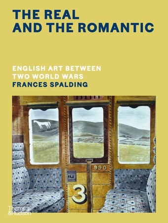 Real and the Romantic: English Art Between Two World Wars – A Times Best Art Book of 2022