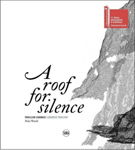 Roof for Silence (Bilingual edition)