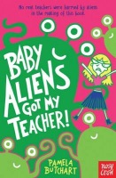 Baby Aliens Got My Teacher