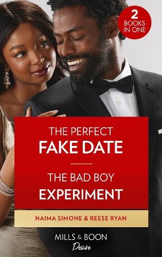 Perfect Fake Date / The Bad Boy Experiment