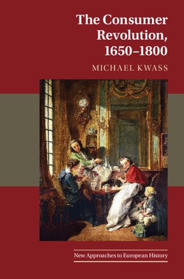 Consumer Revolution, 1650–1800