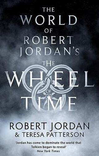 World Of Robert Jordan's The Wheel Of Time