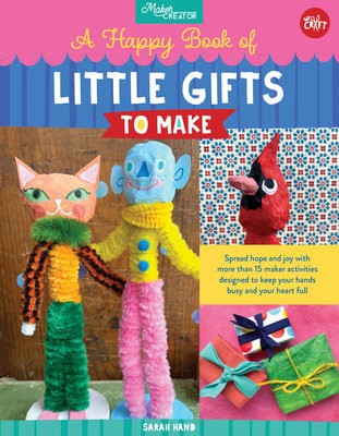 Happy Book of Little Gifts to Make