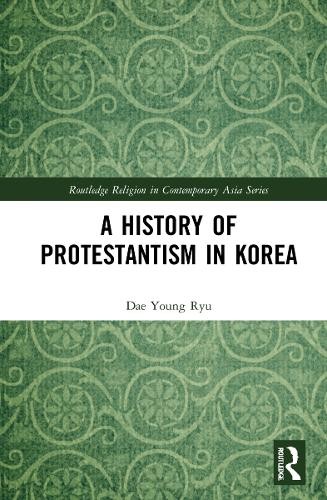 History of Protestantism in Korea