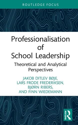 Professionalisation of School Leadership