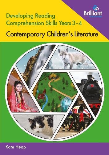Developing Reading Comprehension Skills Years 3-4: Contemporary Children's Literature