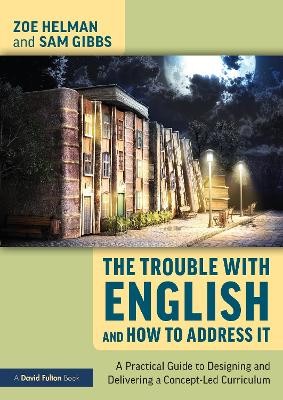 Trouble with English and How to Address It