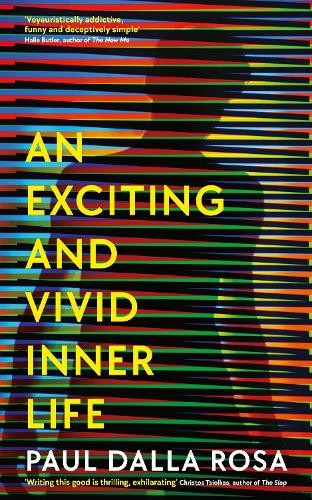 Exciting and Vivid Inner Life