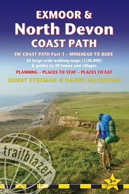 Exmoor a North Devon Coast Path, South-West-Coast Path Part 1: Minehead to Bude (Trailblazer British Walking Guides)